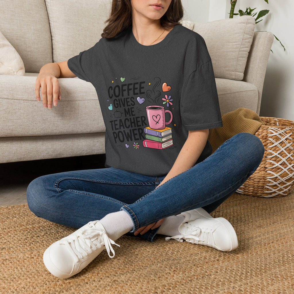 Coffee Gives Me Teacher Power T-Shirt | Teacher Coffee Mug Stack Design
