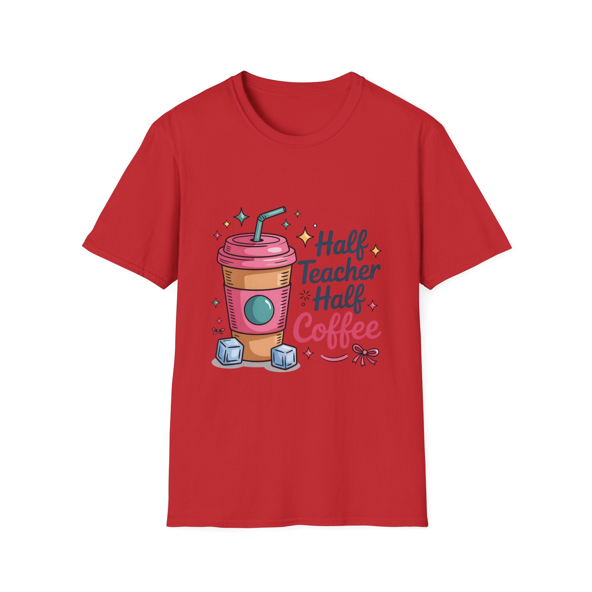 Half Teacher Half Coffee T-Shirt | Cute Coffee Cup Teacher Tee