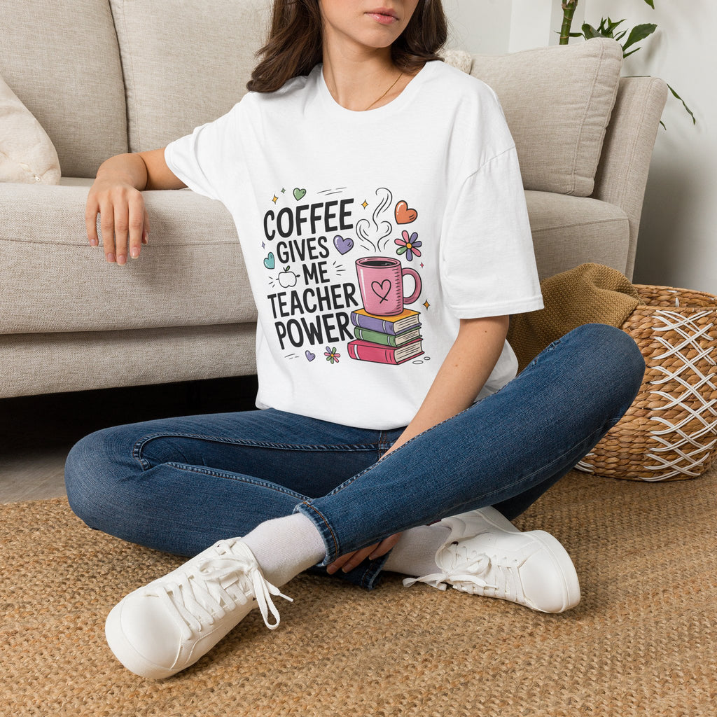 Coffee Gives Me Teacher Power T-Shirt | Teacher Coffee Mug Stack Design