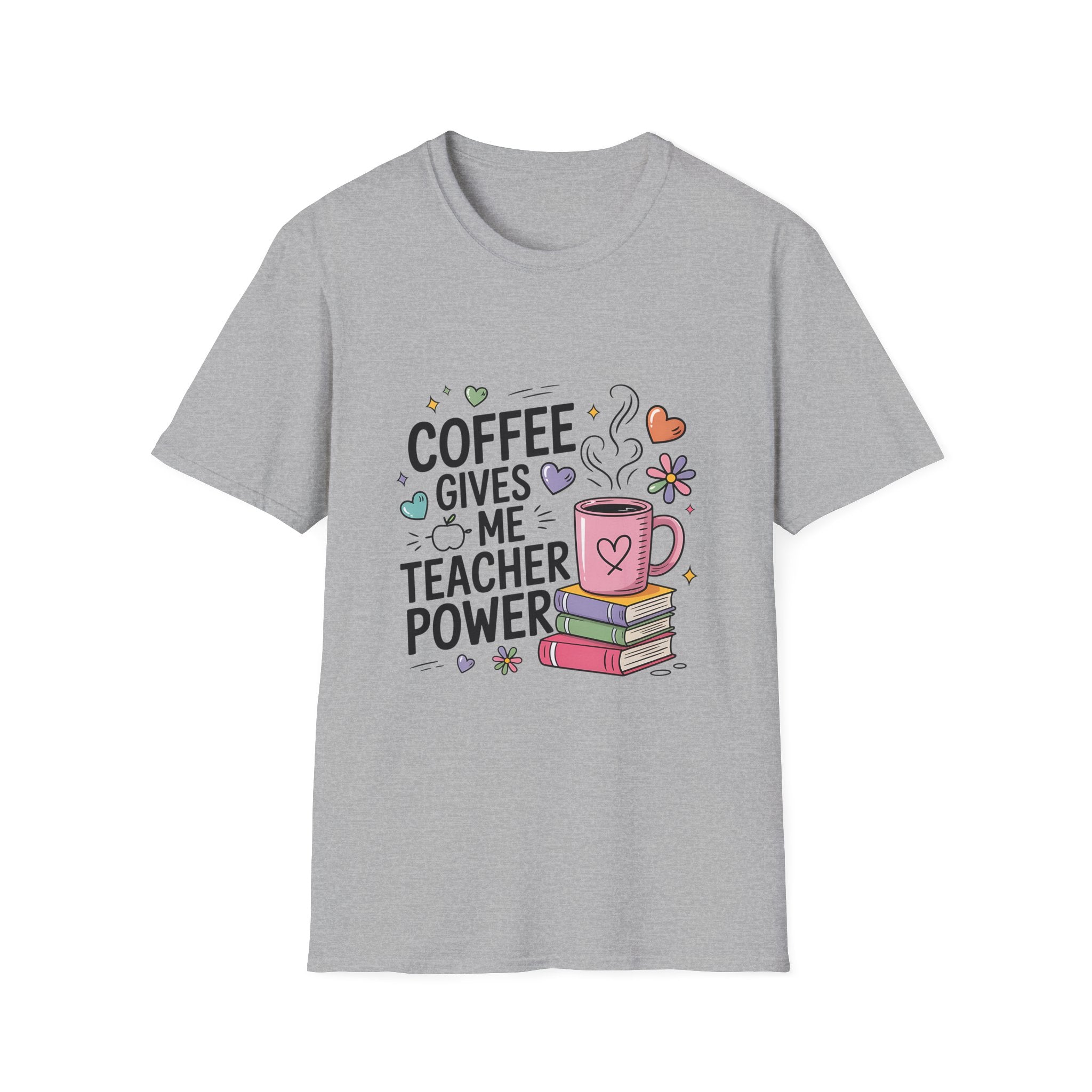 Coffee Gives Me Teacher Power T-Shirt | Teacher Coffee Mug Stack Design