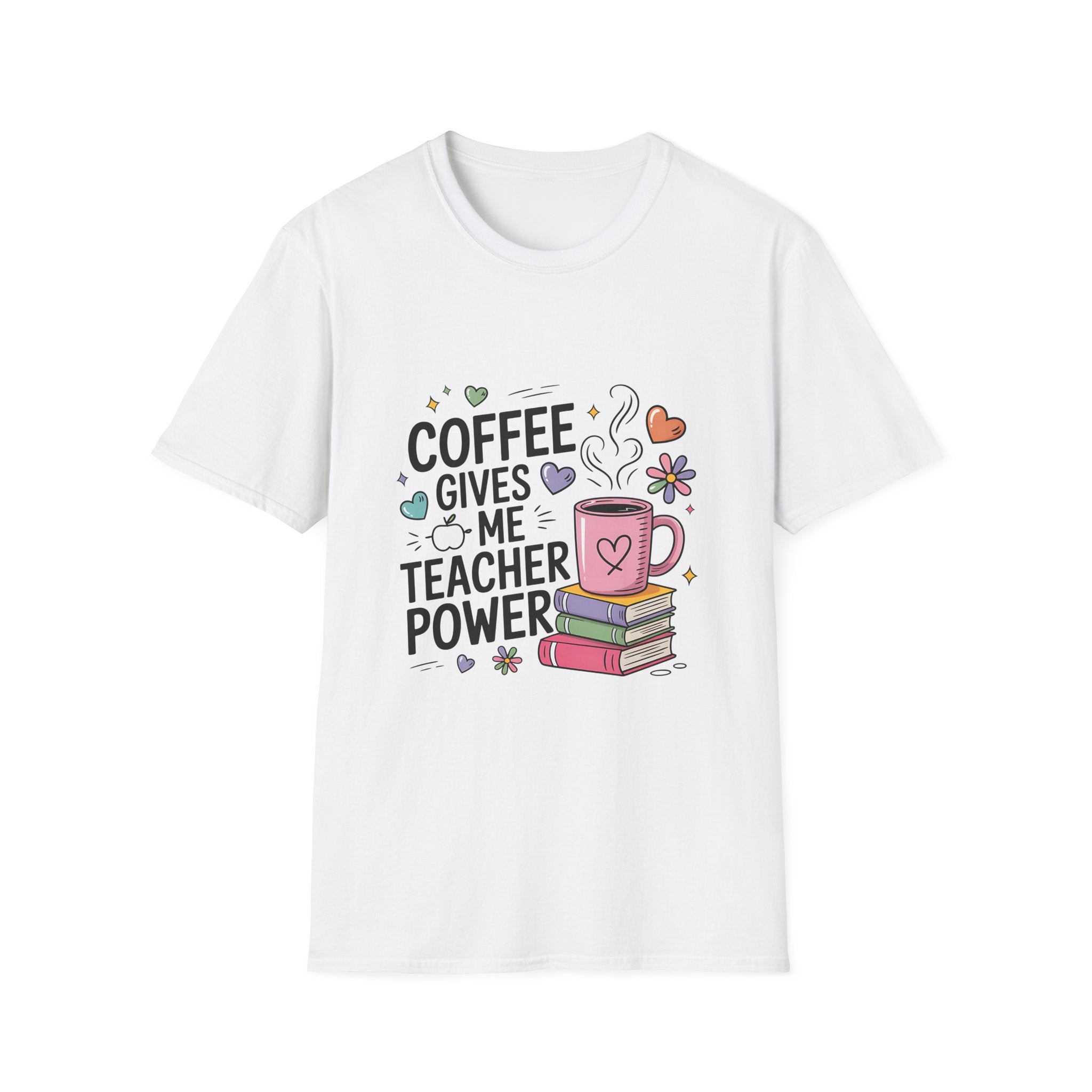 Coffee Gives Me Teacher Power T-Shirt | Teacher Coffee Mug Stack Design