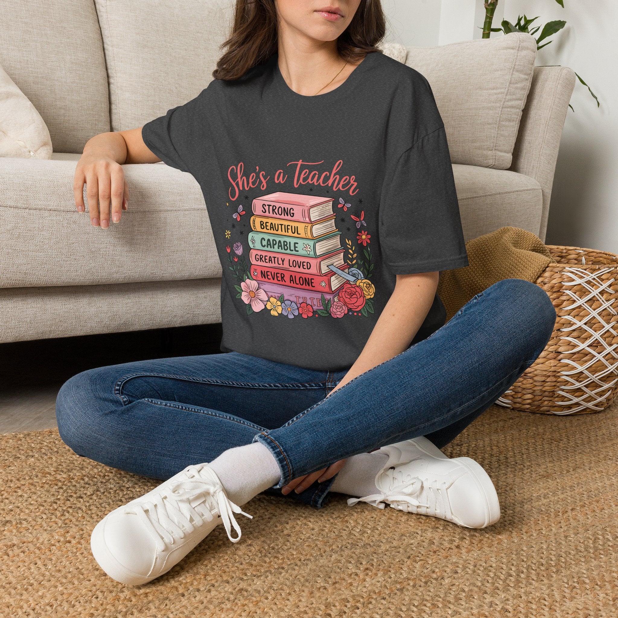 She's a Teacher stack of books floral design T-Shirt | teacher appreciation, inspirational quote