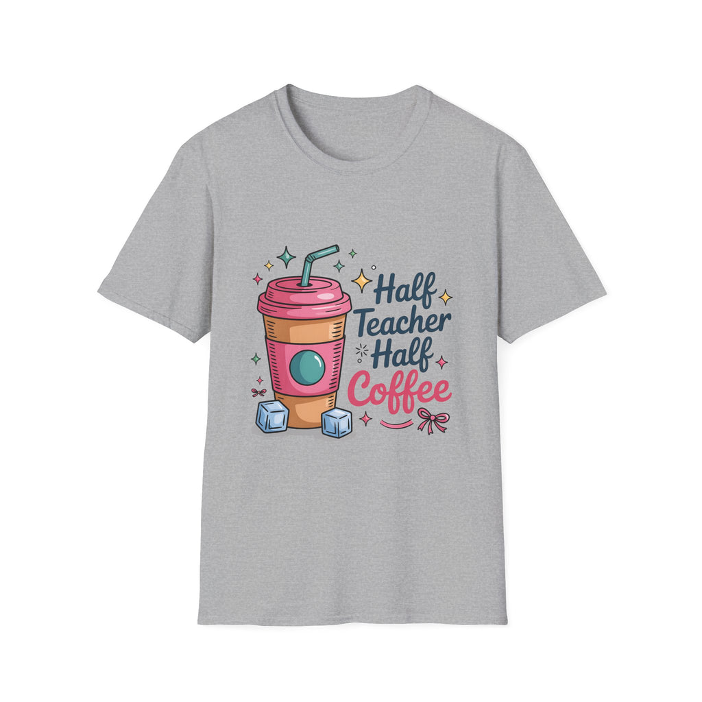 Half Teacher Half Coffee T-Shirt | Cute Coffee Cup Teacher Tee
