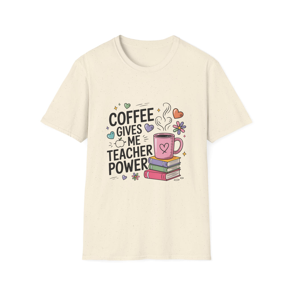 Coffee Gives Me Teacher Power T-Shirt | Teacher Coffee Mug Stack Design