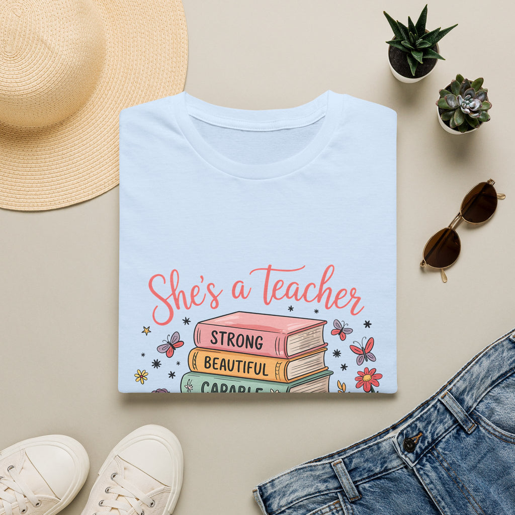 She's a Teacher stack of books floral design T-Shirt | teacher appreciation, inspirational quote