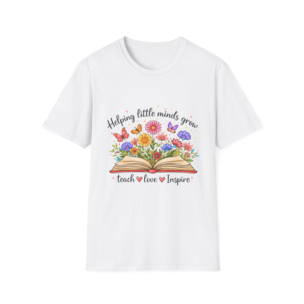 Helping Little Minds Grow T-Shirt | Teach Love Inspire, Floral Open Book Design